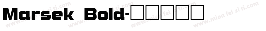 Marsek Bold字体转换